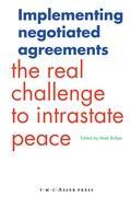 Implementing Negotiated Agreements