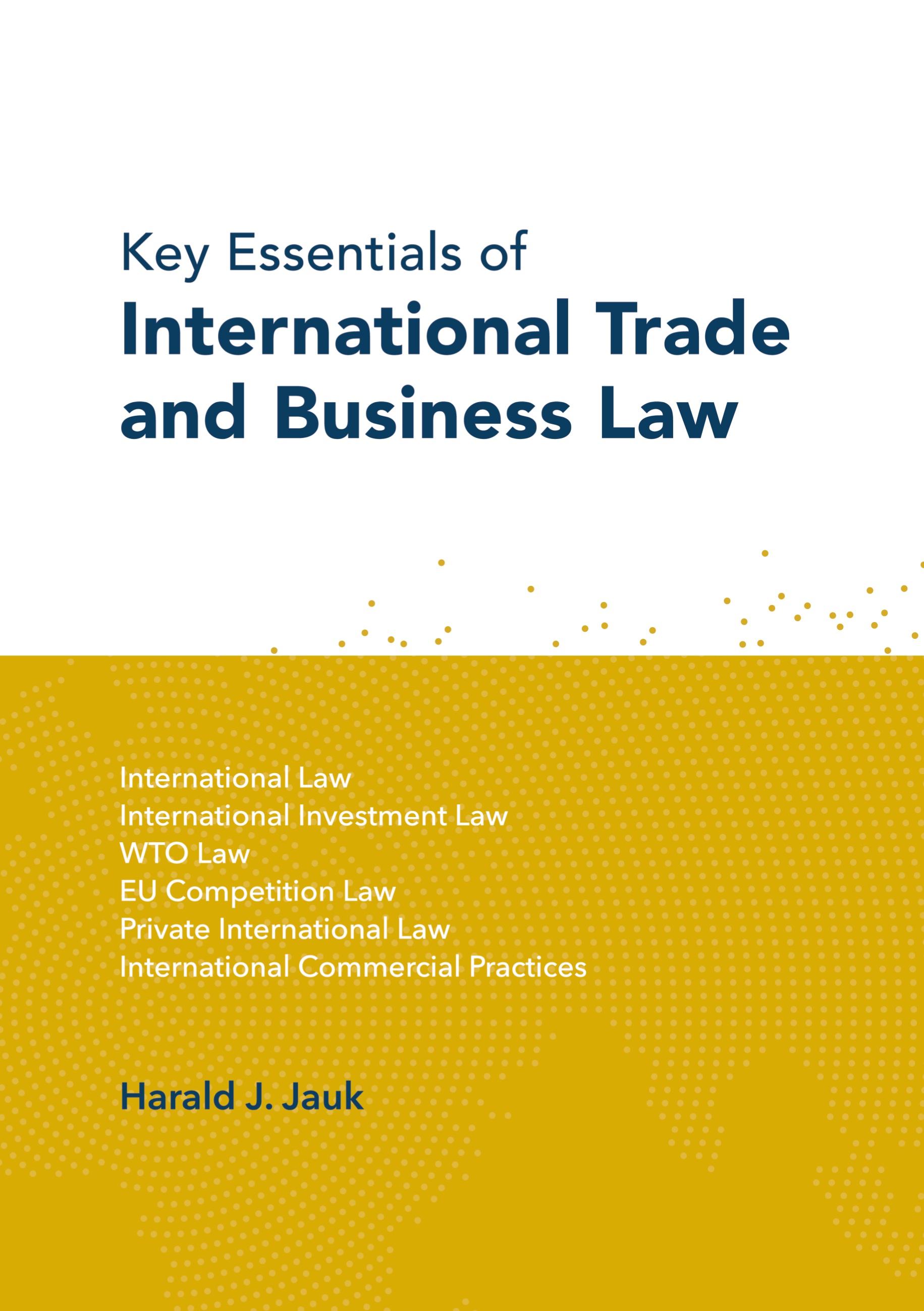 Key Essentials of International Trade and Business Law