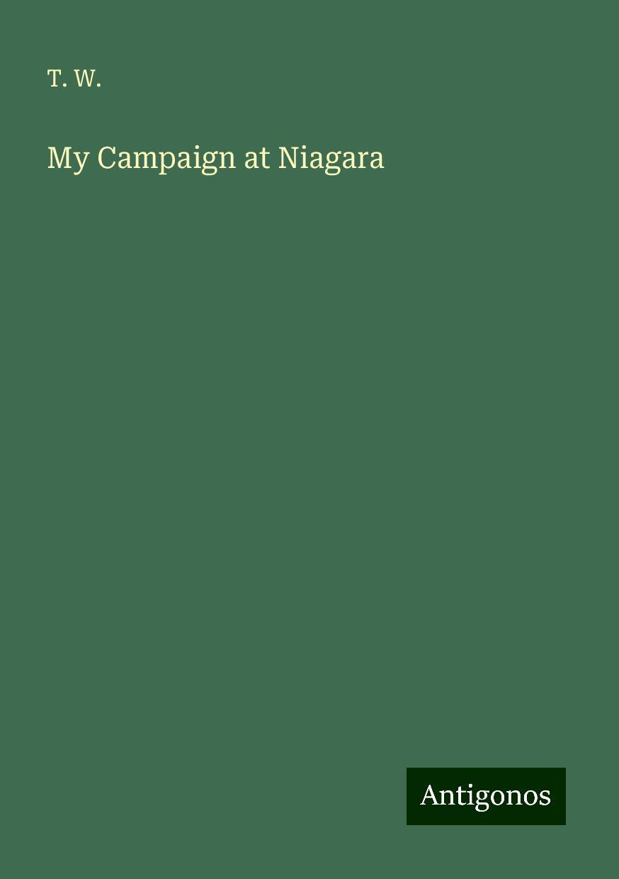 My Campaign at Niagara