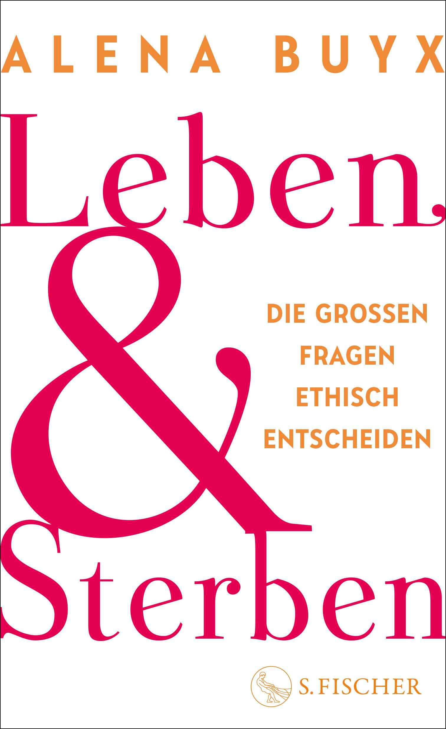 Leben und Sterben