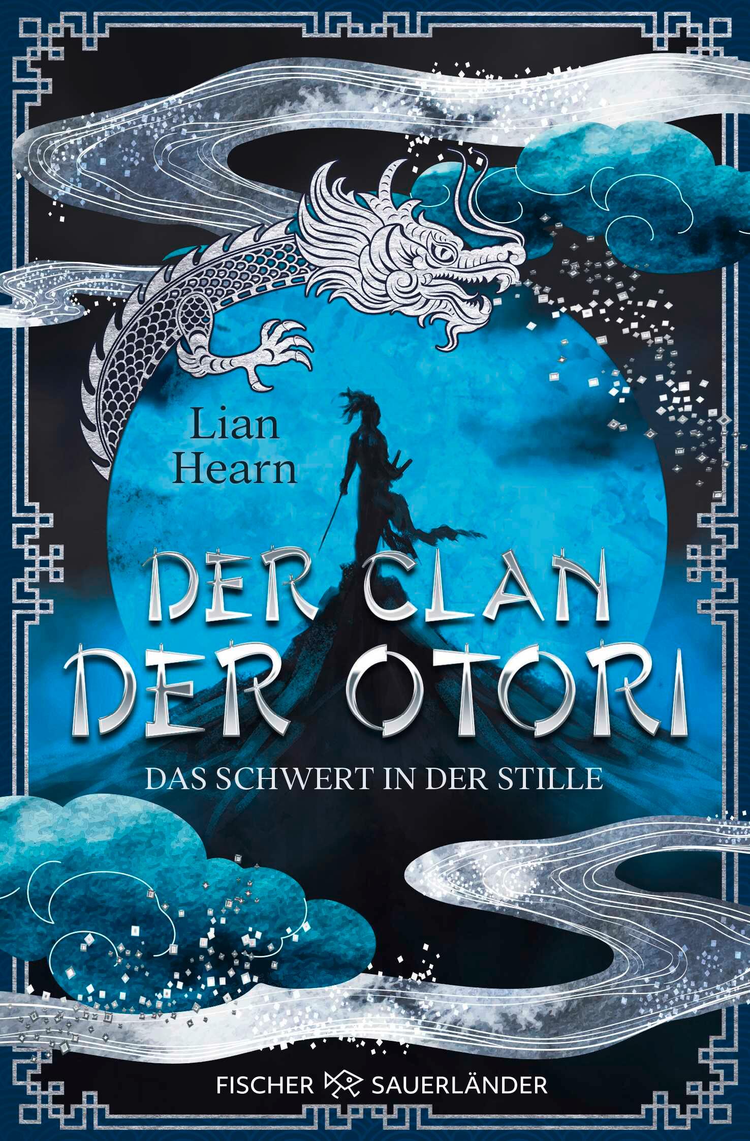 Der Clan der Otori. Das Schwert in der Stille