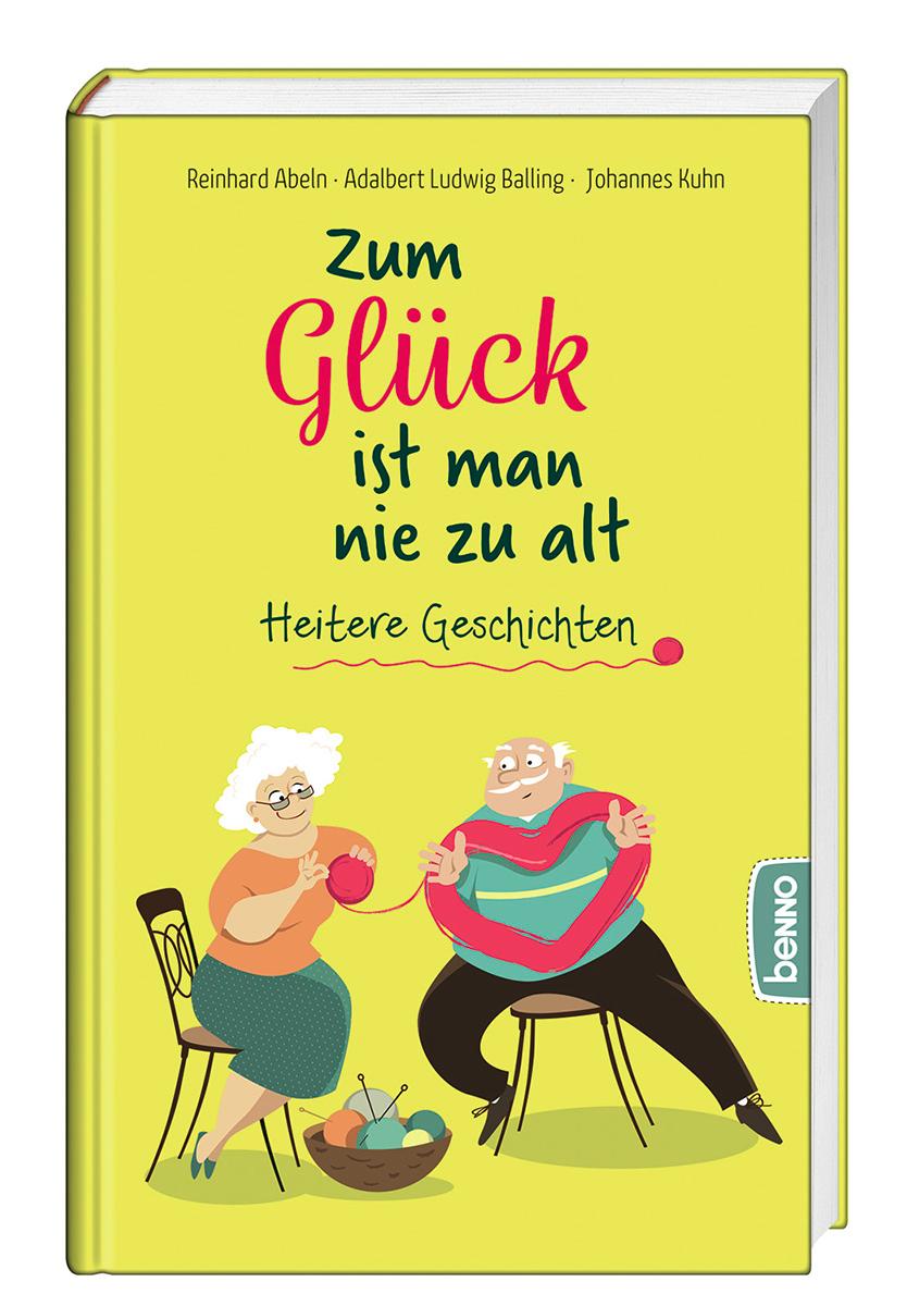 Zum Glück ist man nie zu alt