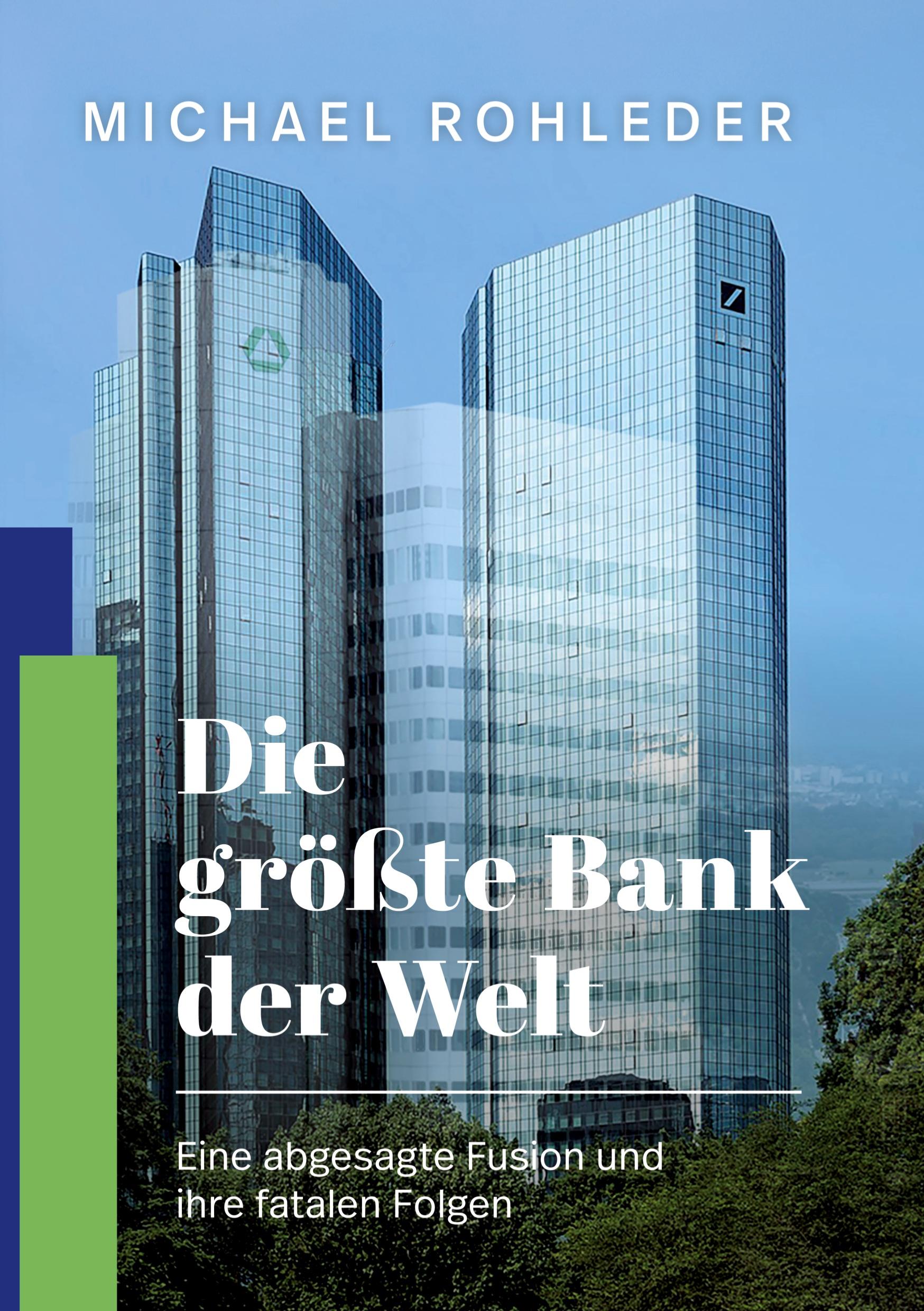 Die größte Bank der Welt