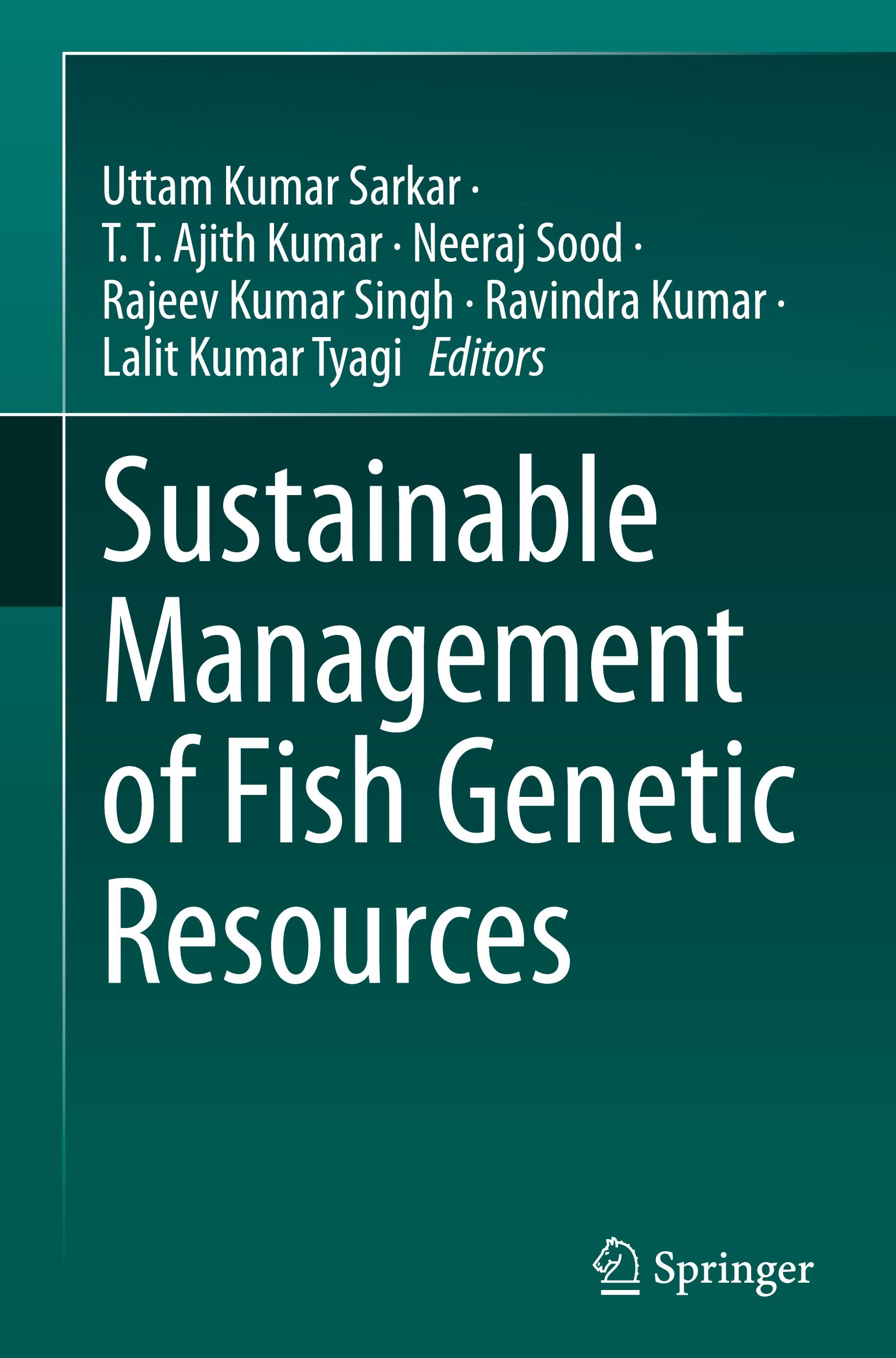 Sustainable Management of Fish Genetic Resources