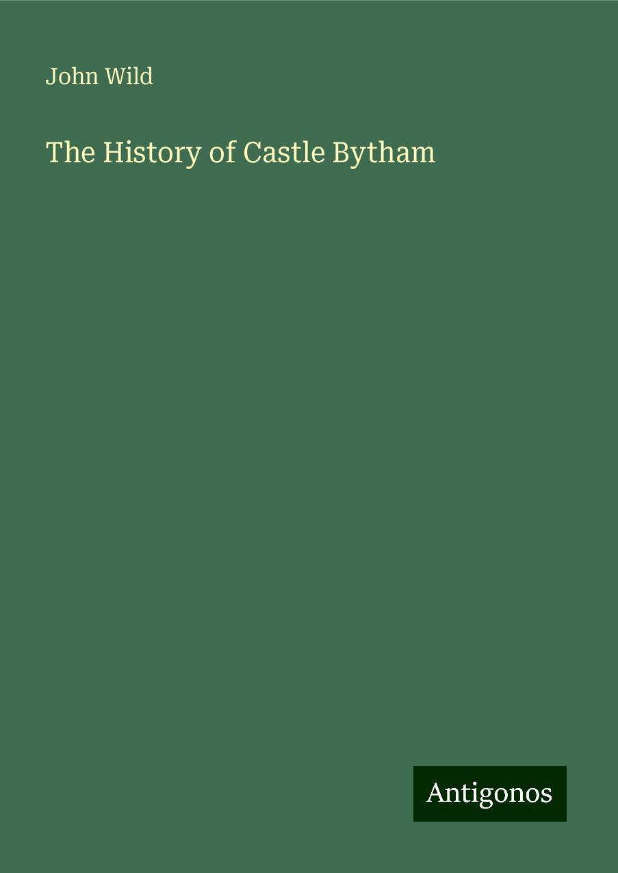 The History of Castle Bytham