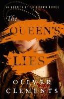 The Queen's Lies