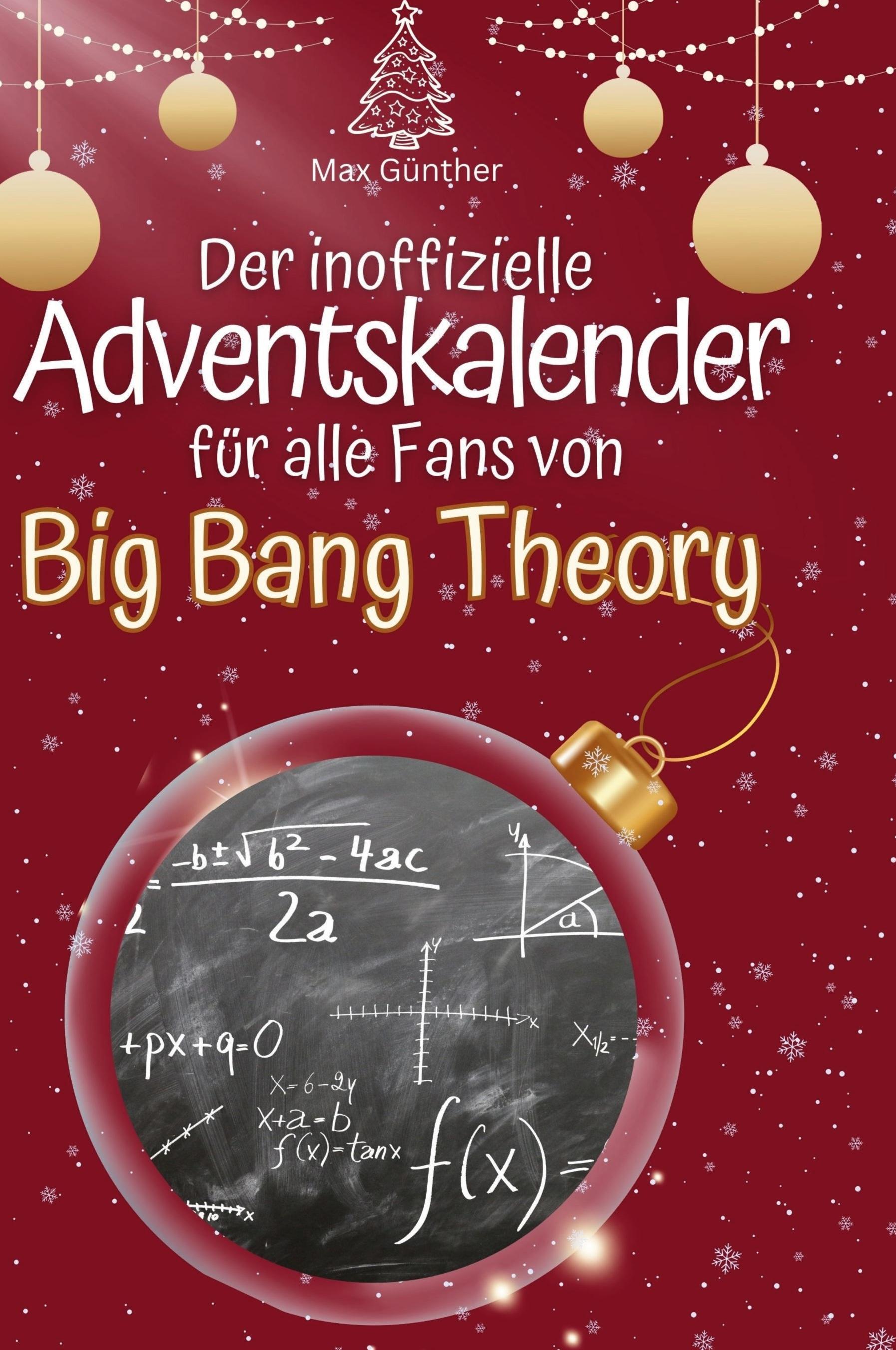 Der inoffizielle Adventskalender für alle Fans von Big Bang Theory