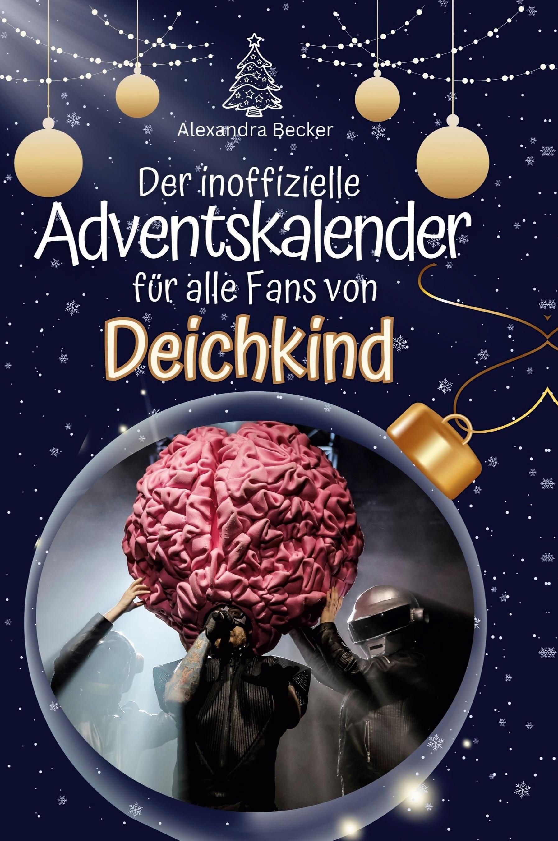 Der inoffizielle Adventskalender für alle Fans von Deichkind