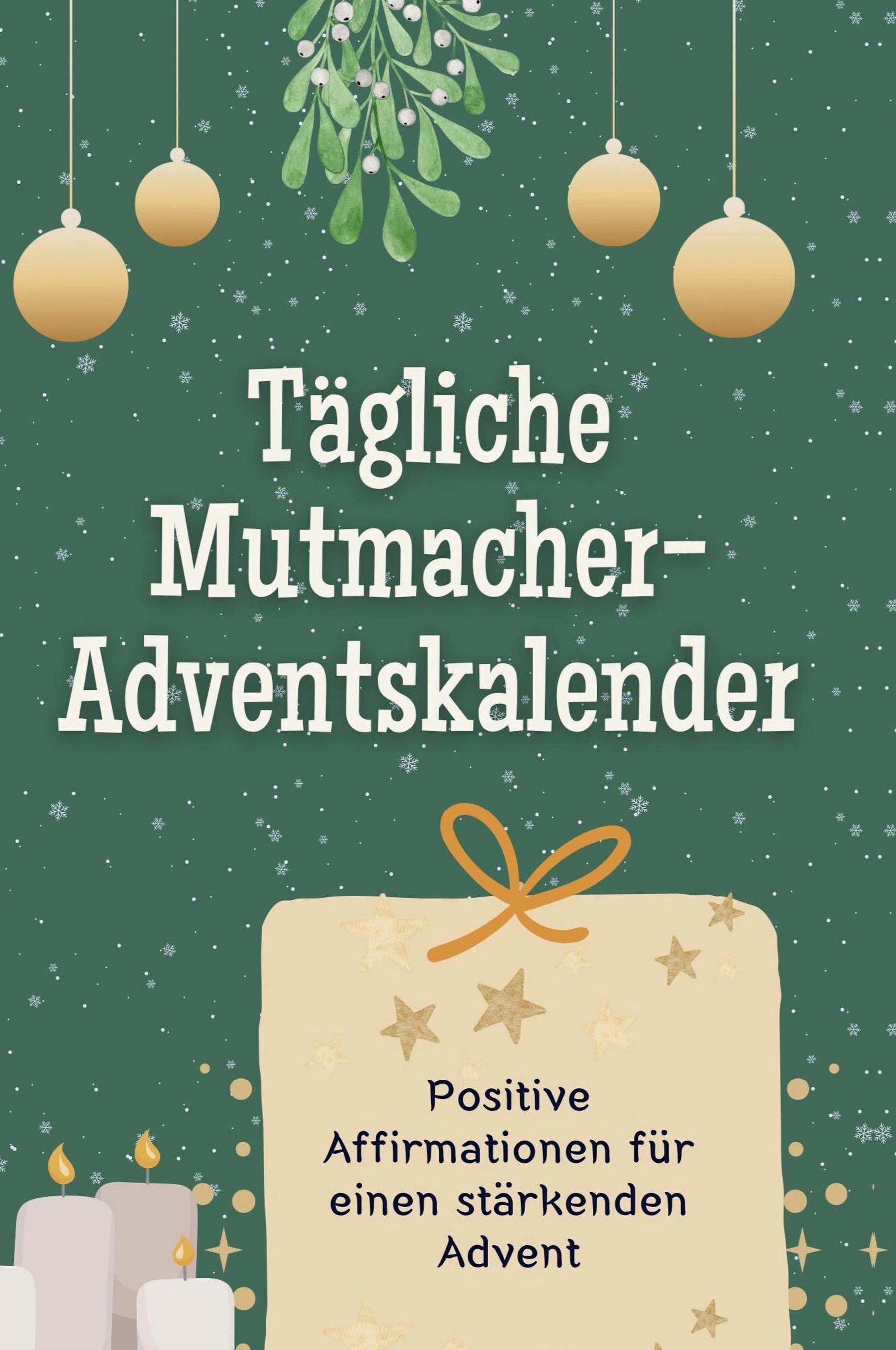 Tägliche Mutmacher-Adventskalender