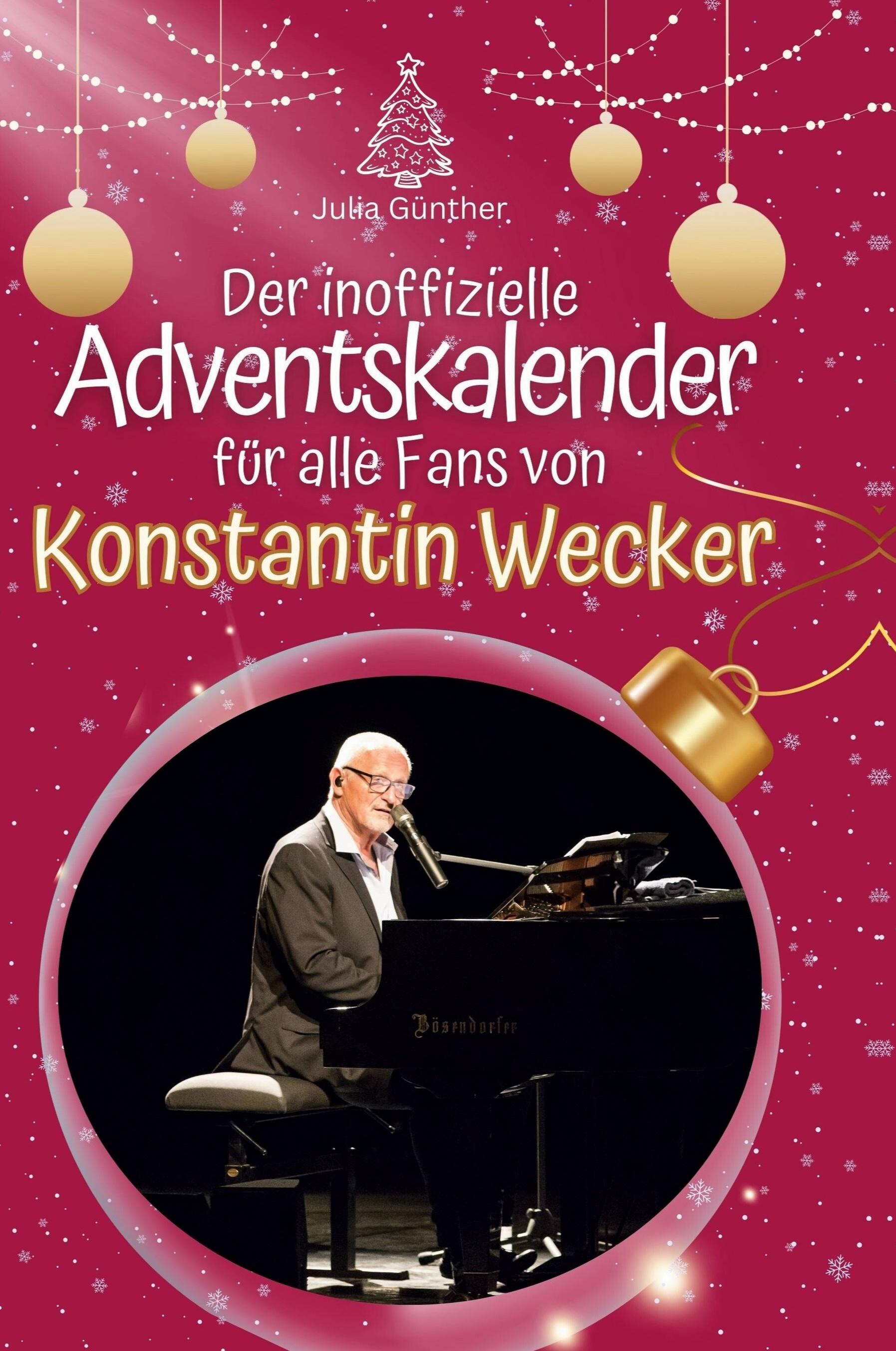 Der inoffizielle Adventskalender für alle Fans von Konstantin Wecker