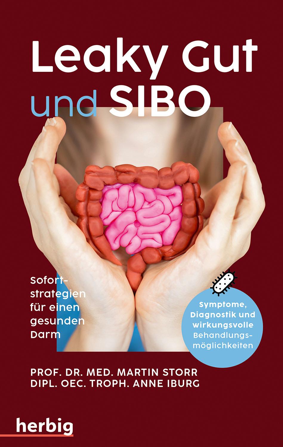 Leaky Gut und SIBO