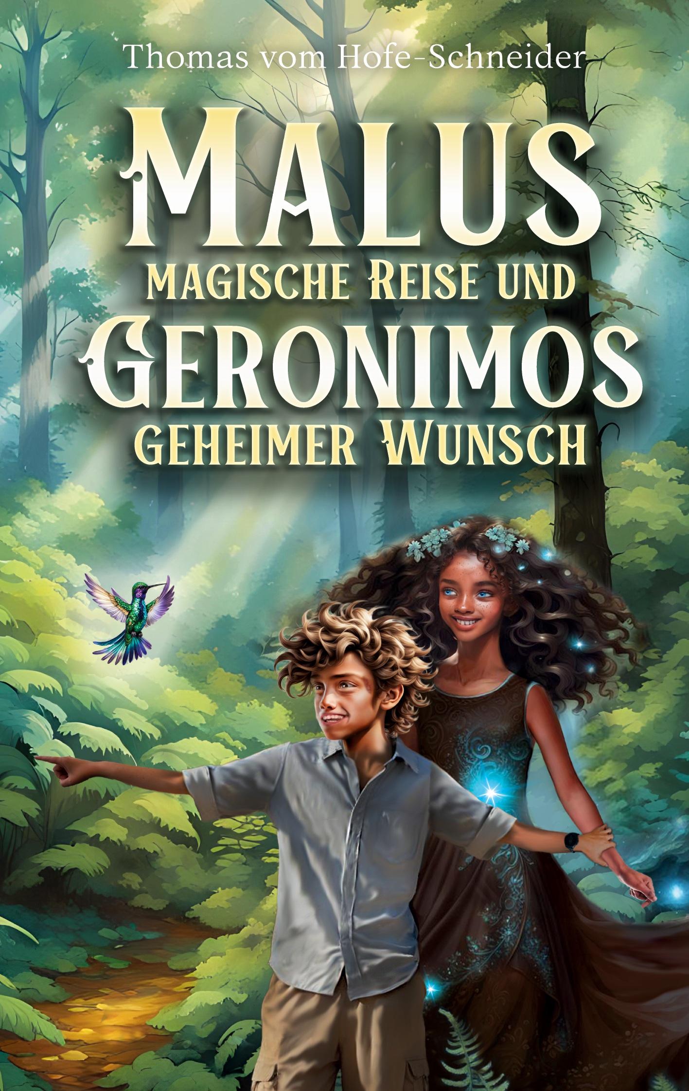 Malus Magische Reise und Geronimos Geheimer Wunsch