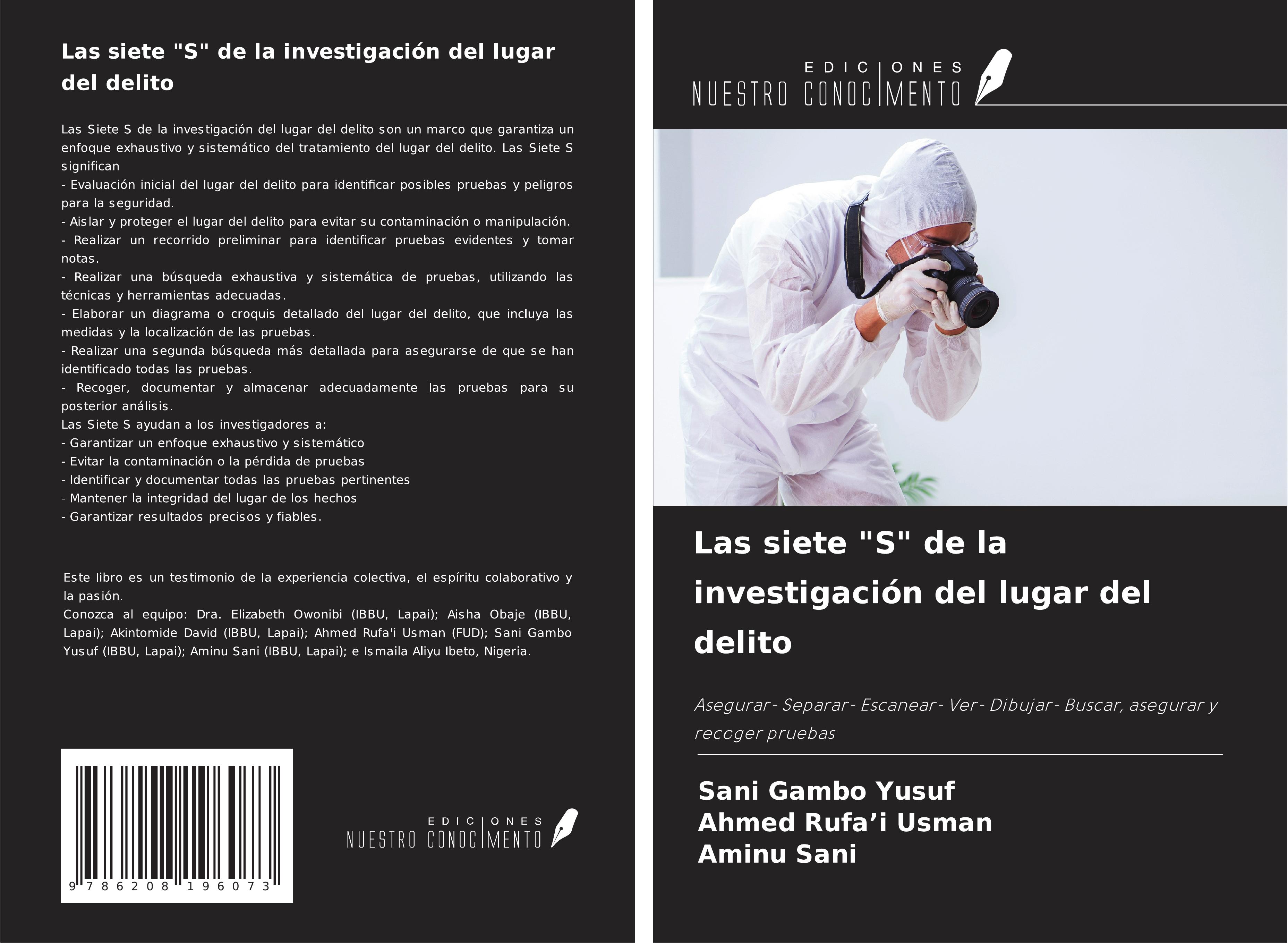 Las siete "S" de la investigación del lugar del delito