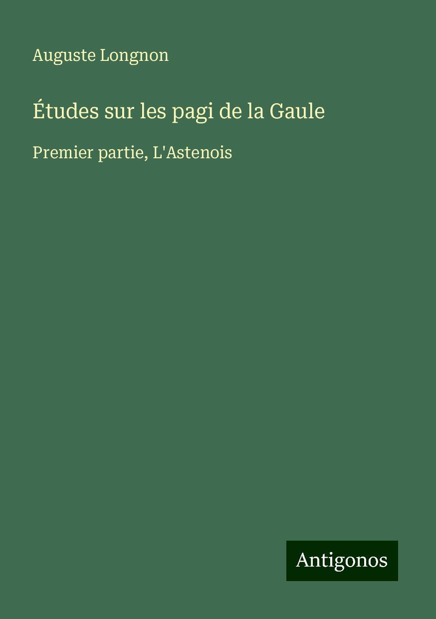 Études sur les pagi de la Gaule