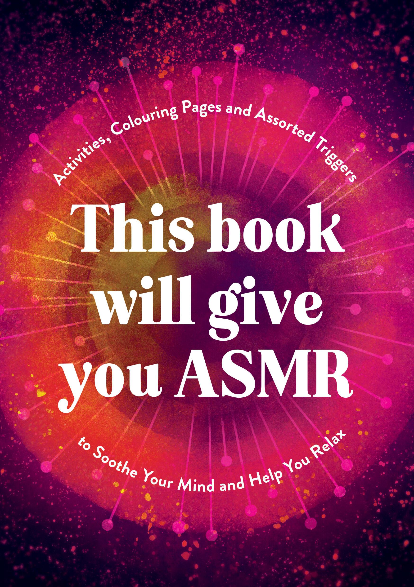 This Book Will Give You Asmr