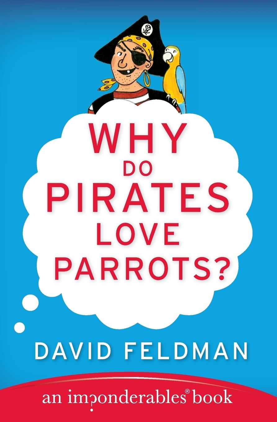 Why Do Pirates Love Parrots?