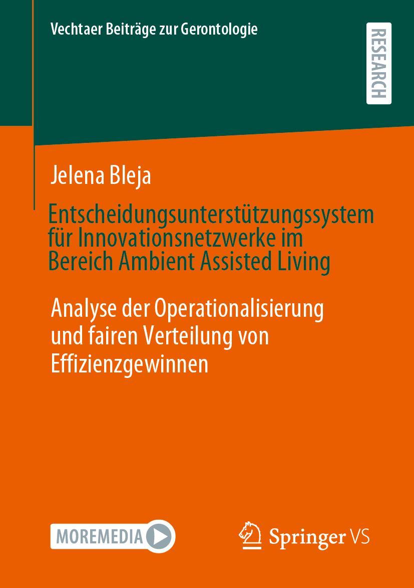 Entscheidungsunterstützungssystem für Innovationsnetzwerke im Bereich Ambient Assisted Living