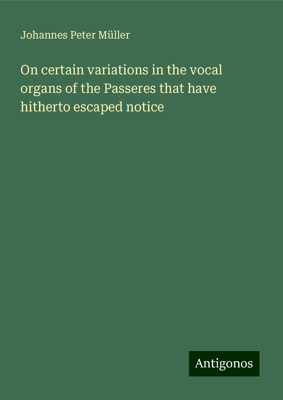 On certain variations in the vocal organs of the Passeres that have hitherto escaped notice