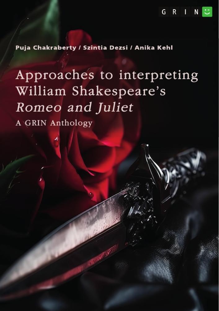 Approaches to interpreting William Shakespeare¿s "Romeo and Juliet". Sonnet no.116, the role of visual perception, and the death reasons