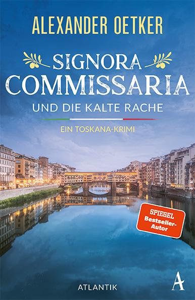 Signora Commissaria und die kalte Rache