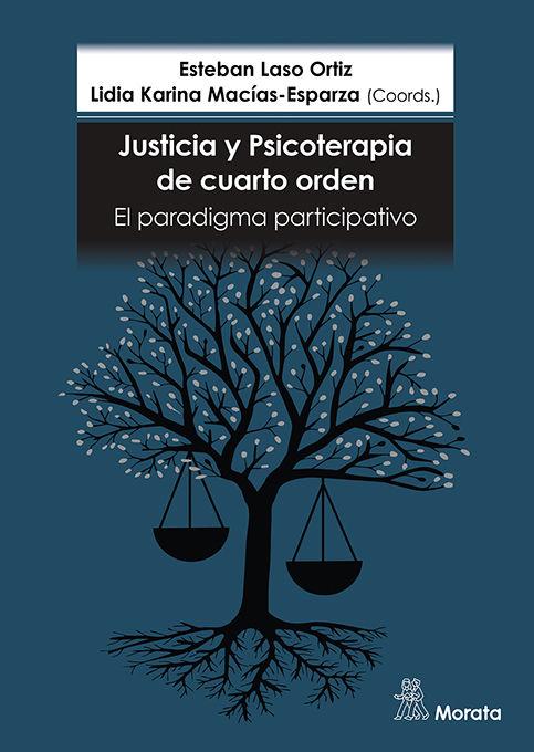 Justicia y psicoterapia de cuarto orden. El paradigma participativo