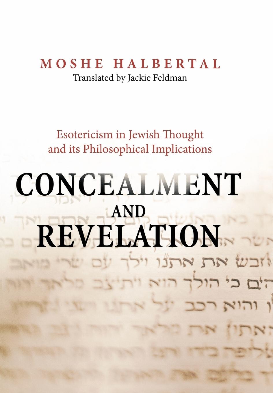 Concealment and Revelation