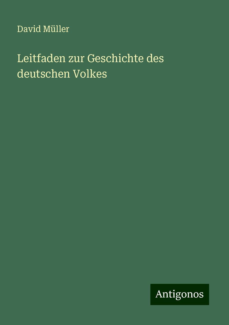 Leitfaden zur Geschichte des deutschen Volkes