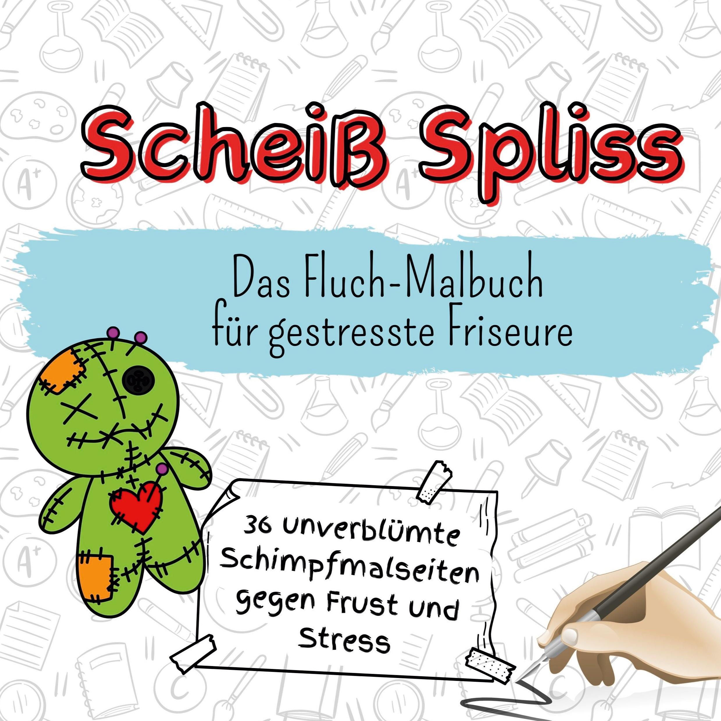 Scheiß Spliss