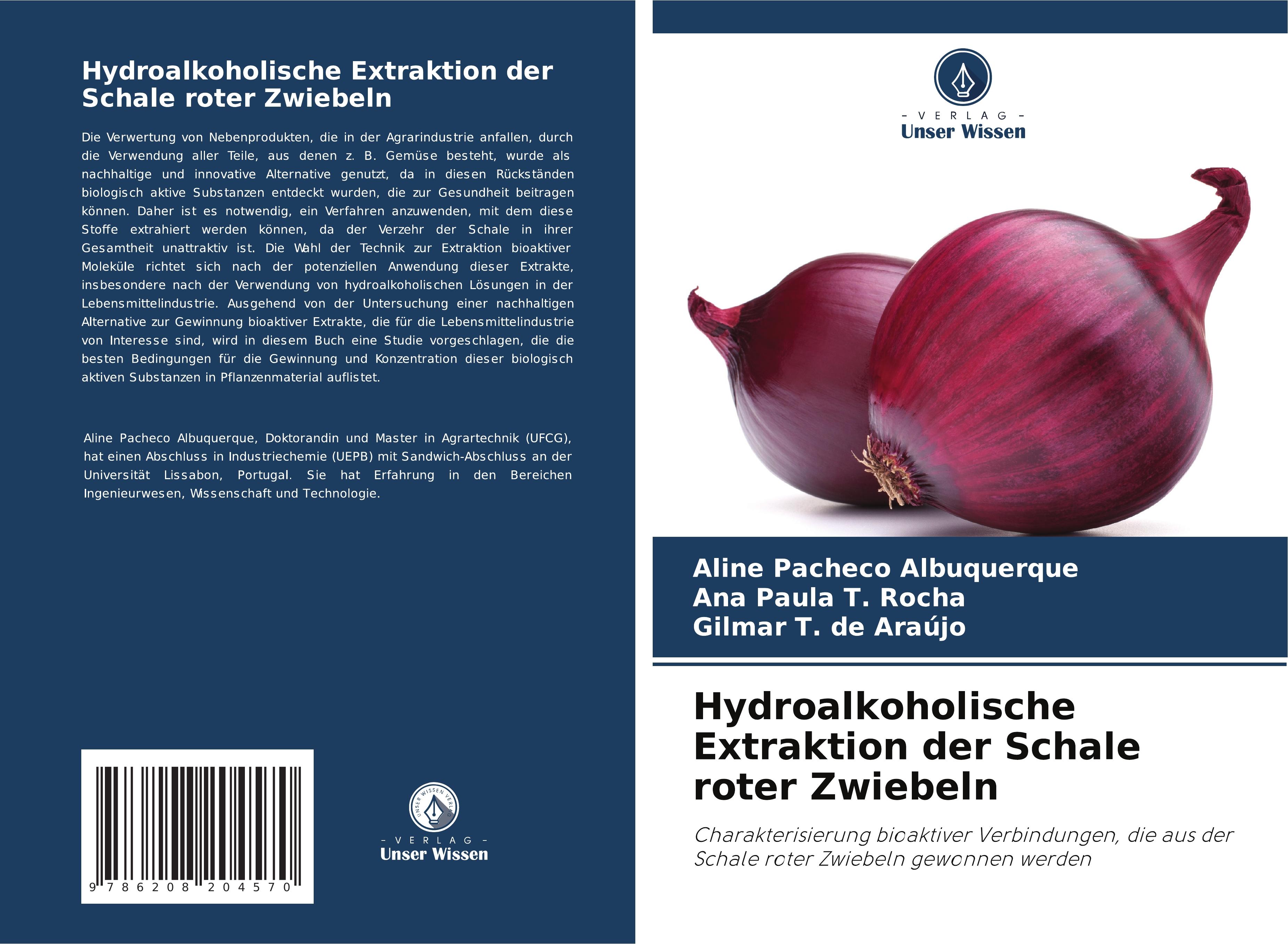 Hydroalkoholische Extraktion der Schale roter Zwiebeln