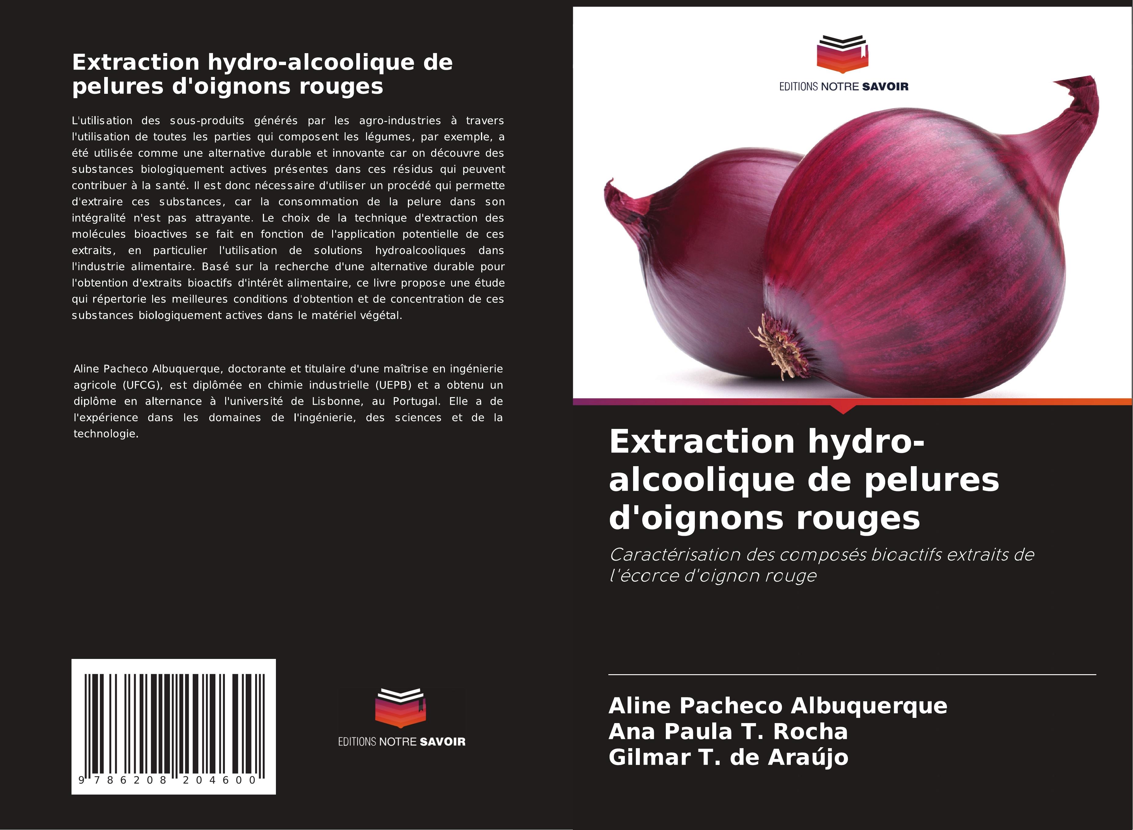 Extraction hydro-alcoolique de pelures d'oignons rouges