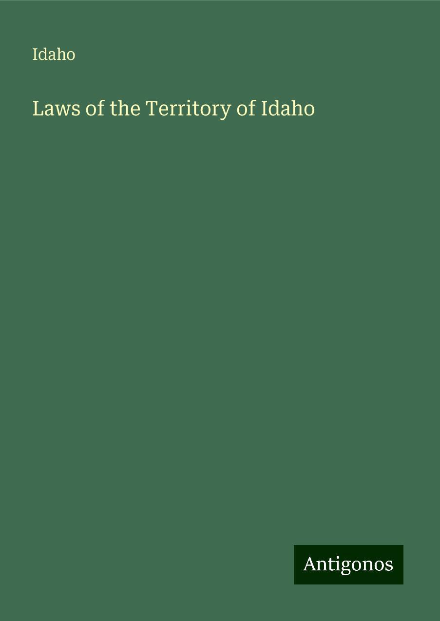 Laws of the Territory of Idaho