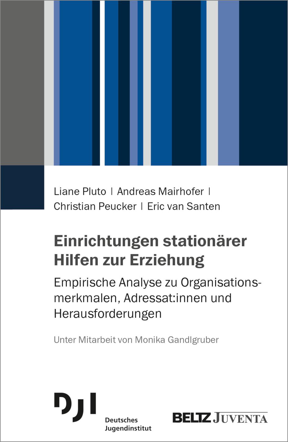 Einrichtungen stationärer Hilfen zur Erziehung