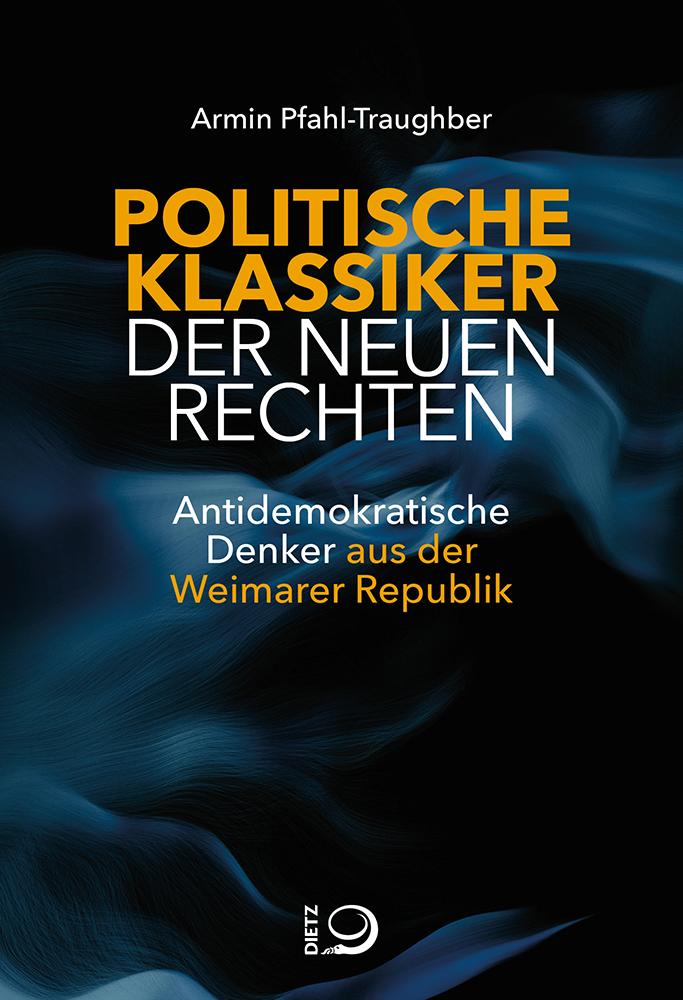 Politische Klassiker der Neuen Rechten