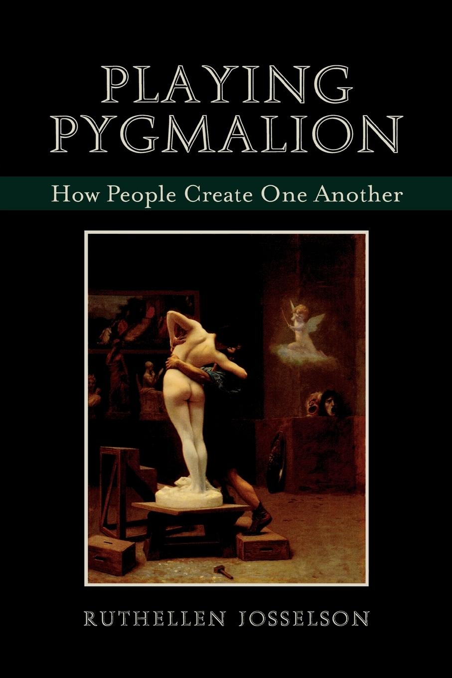 Playing Pygmalion