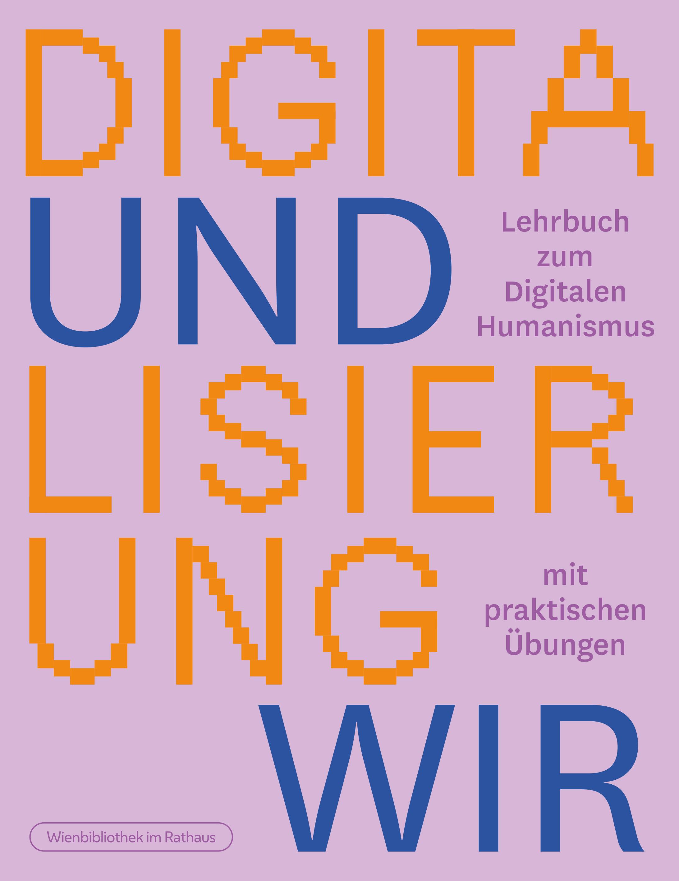 Digitalisierung und wir