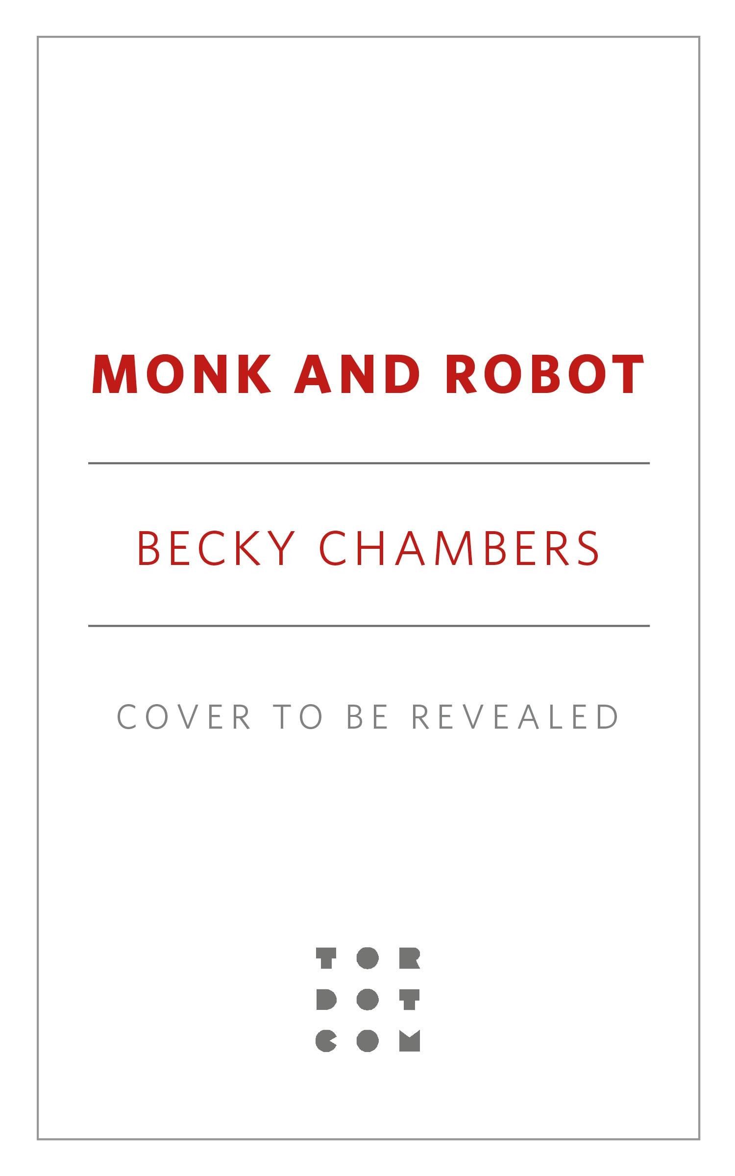 Monk and Robot