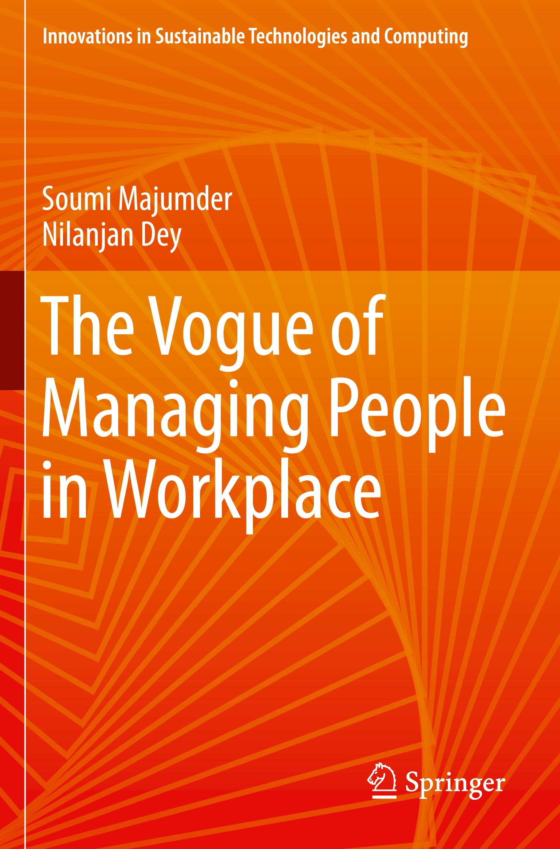 The Vogue of Managing People in Workplace