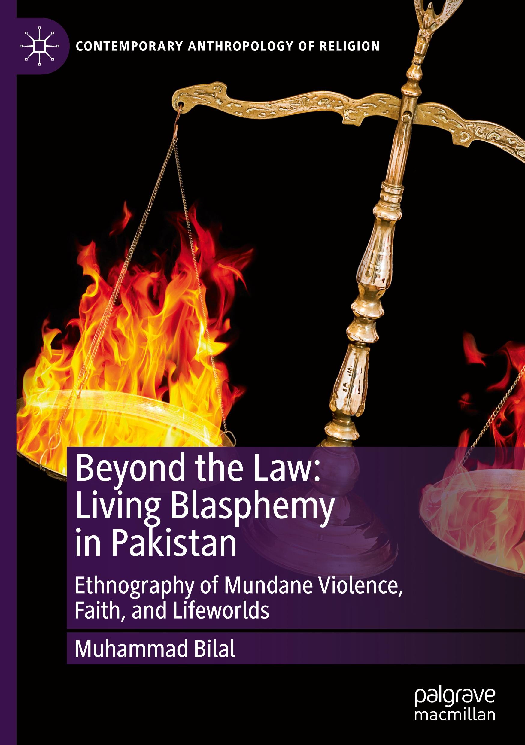 Beyond the Law: Living Blasphemy in Pakistan