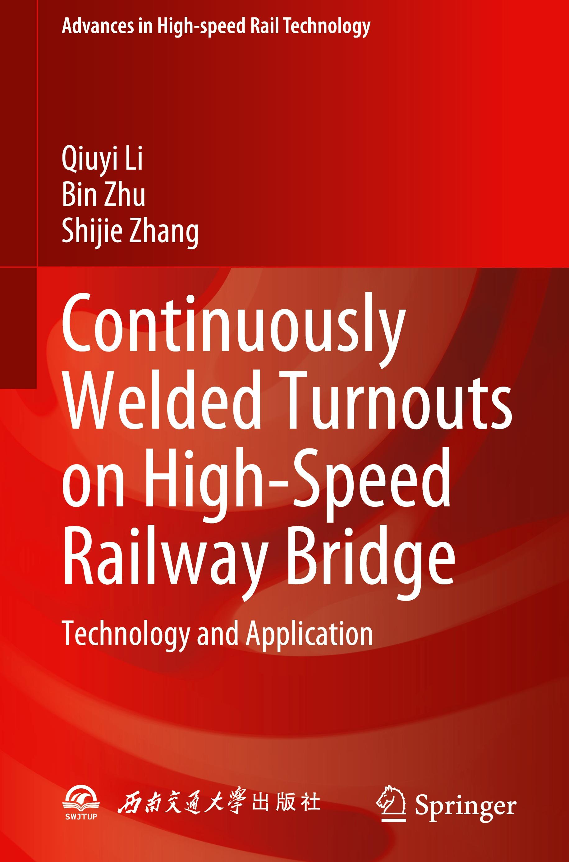 Continuously Welded Turnouts on High-Speed Railway Bridge