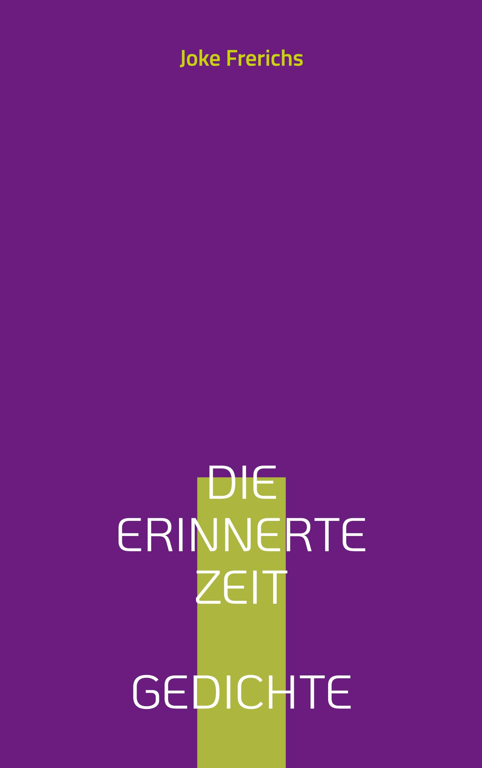 Die erinnerte Zeit