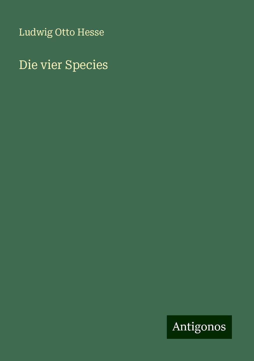 Die vier Species