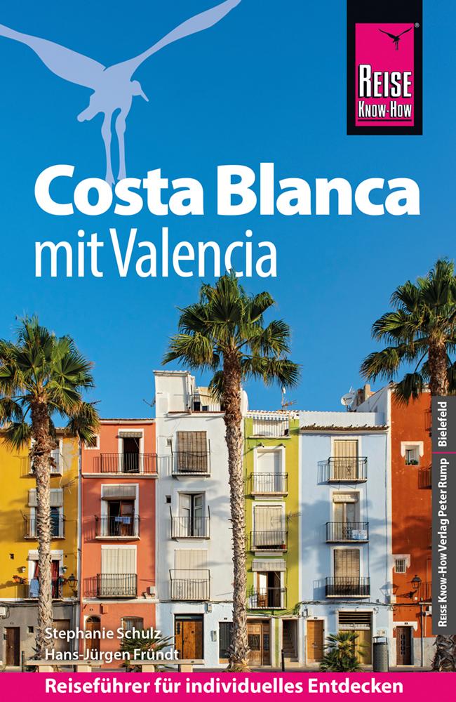 Reise Know-How Reiseführer Costa Blanca mit Valencia