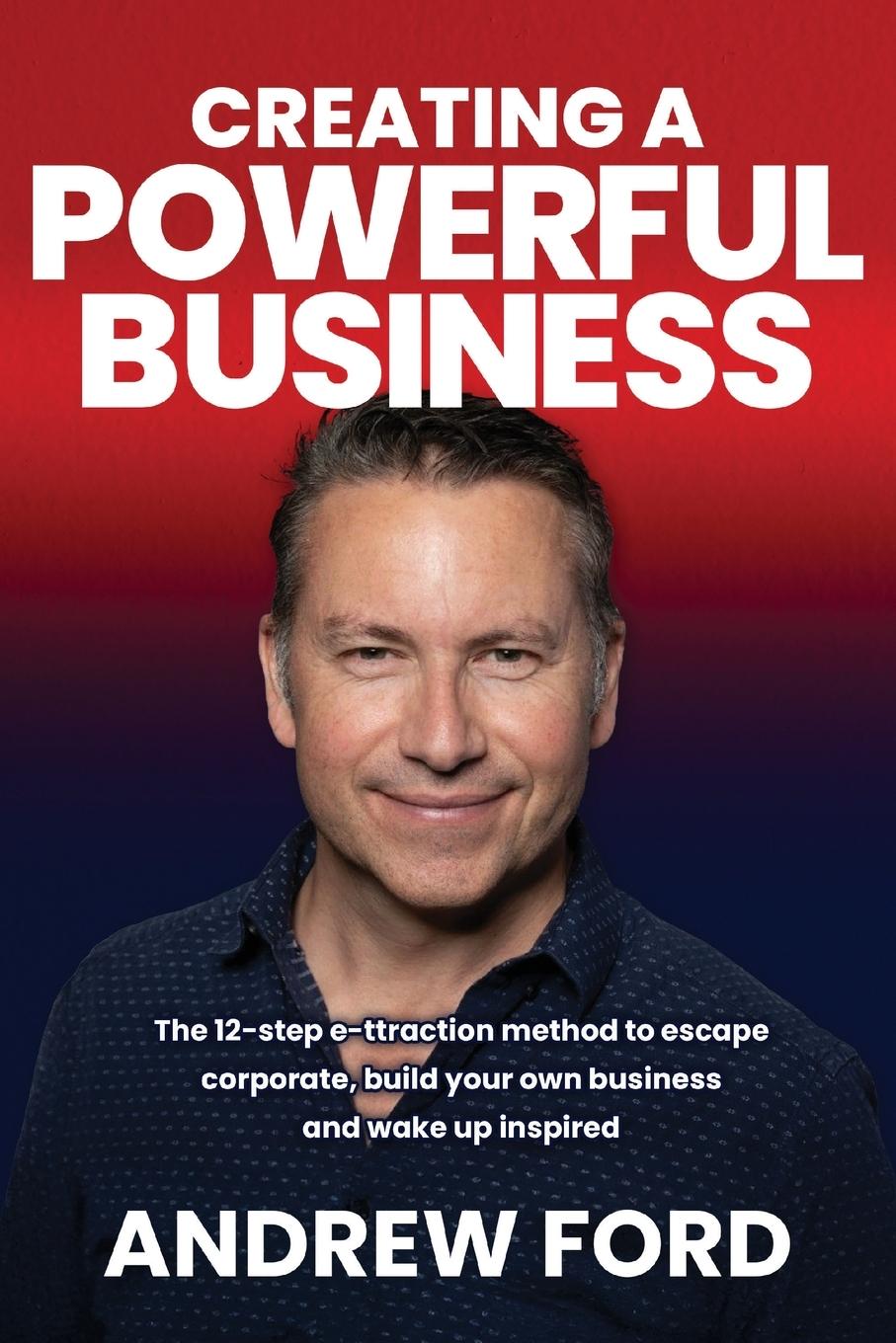 Creating a Powerful Business