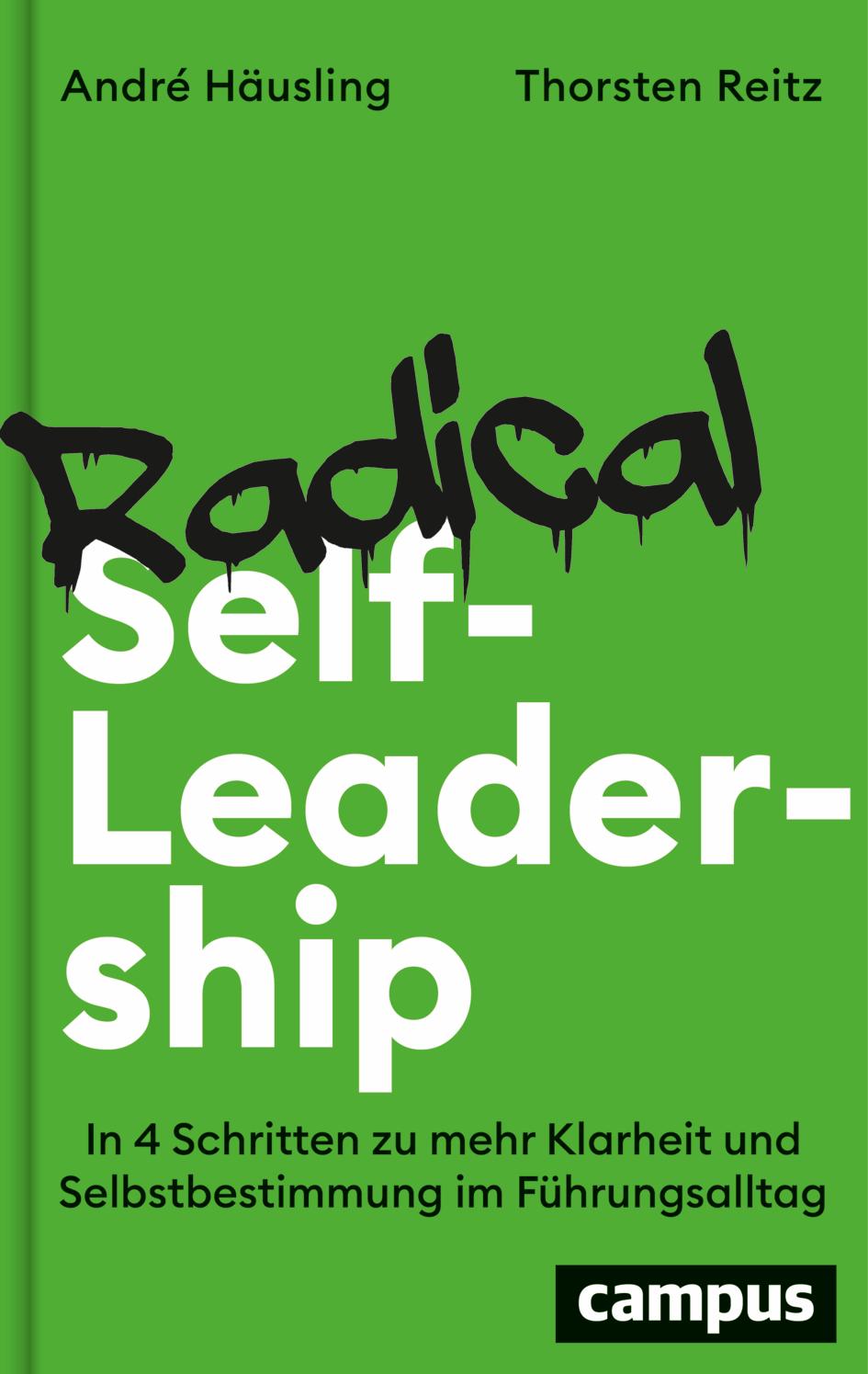 Radical Self-Leadership