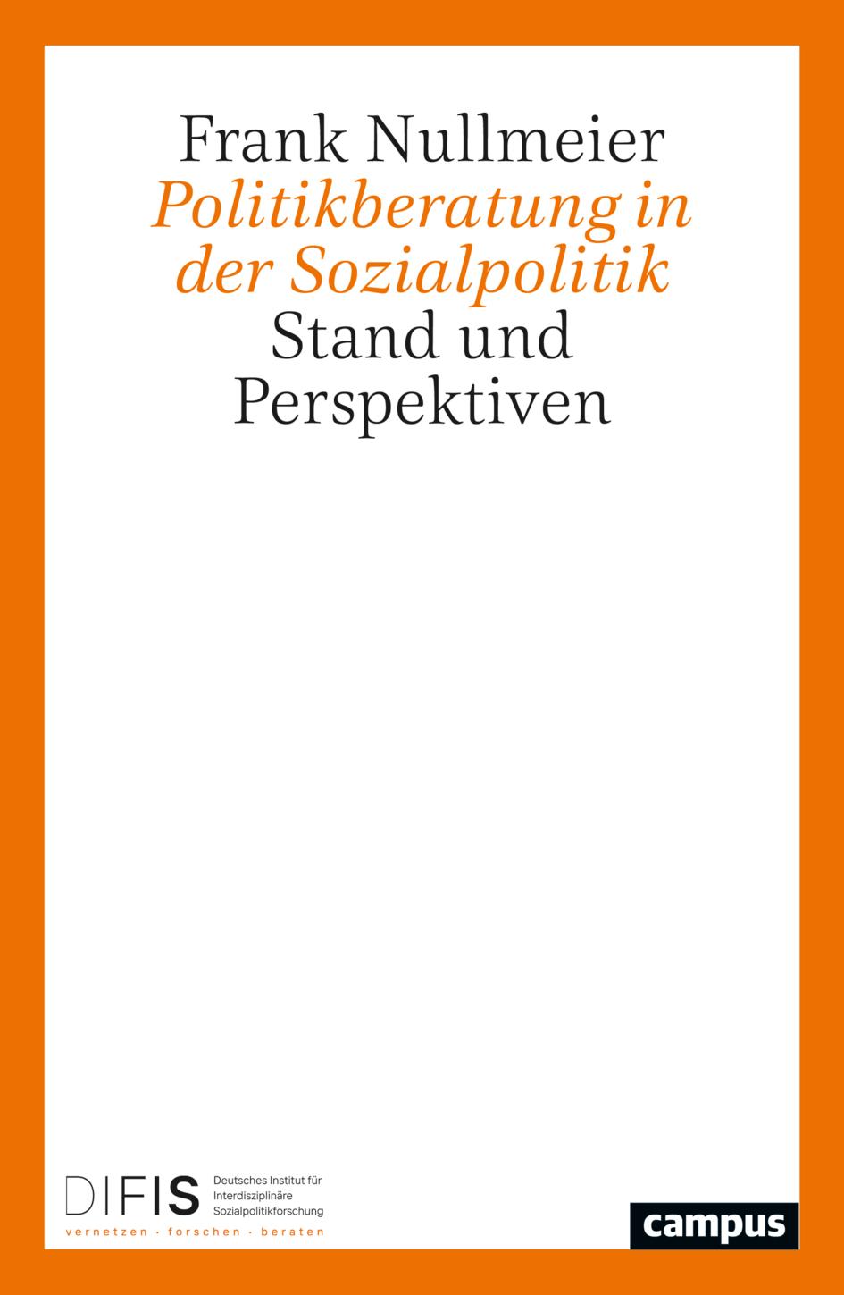 Politikberatung in der Sozialpolitik