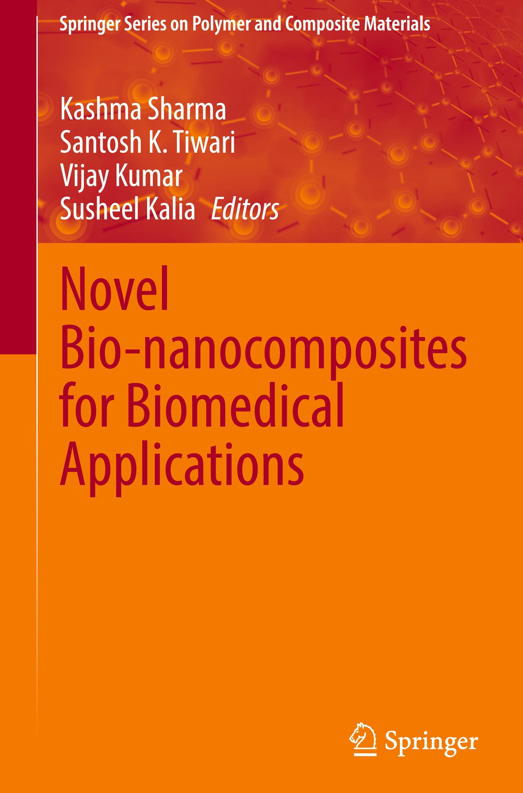 Novel Bio-nanocomposites for Biomedical Applications