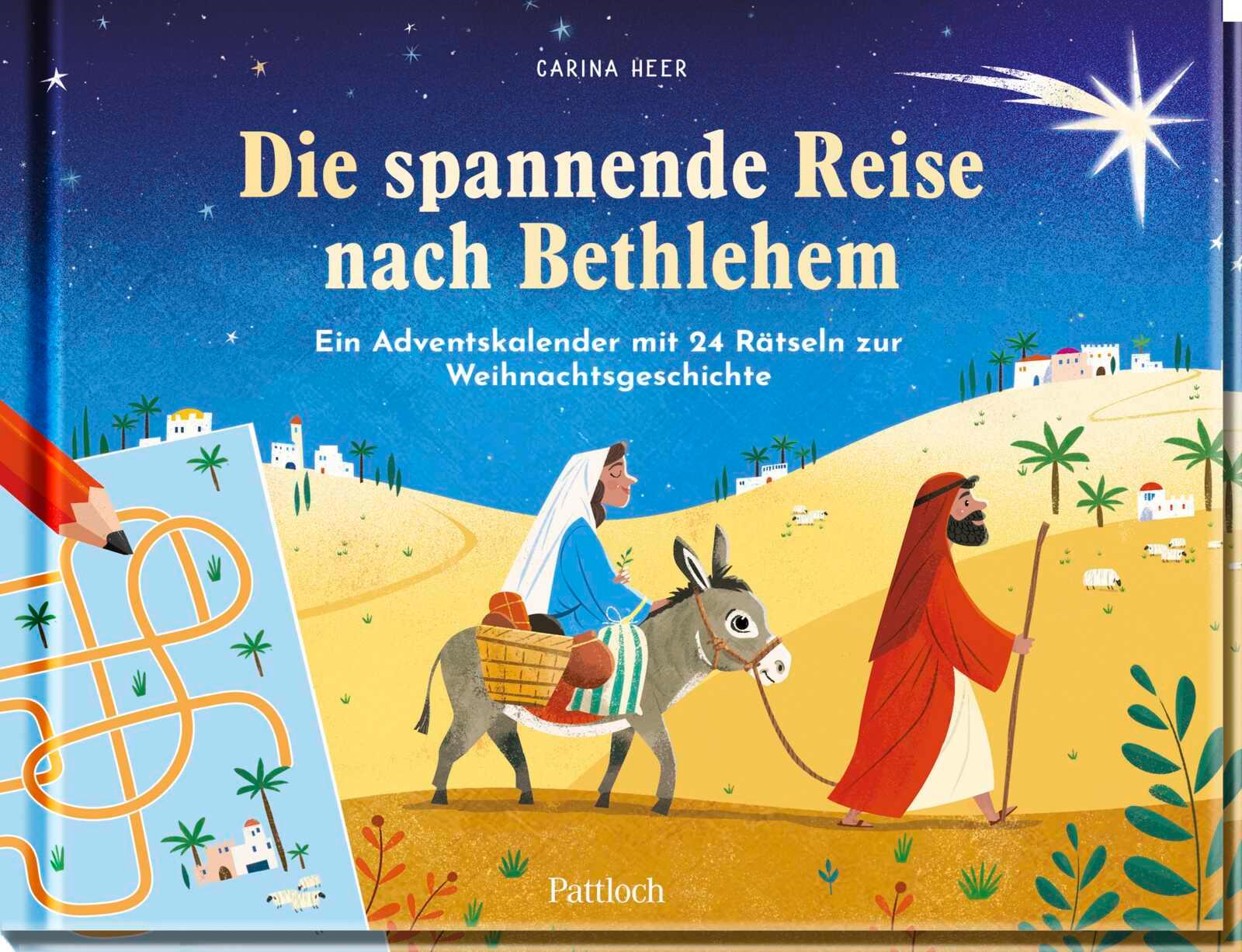 Die spannende Reise nach Bethlehem