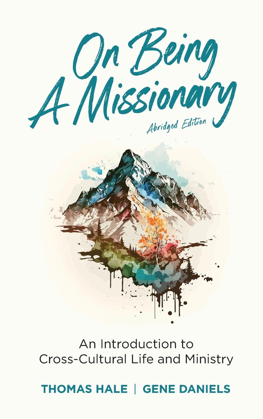 On Being a Missionary (Abridged)