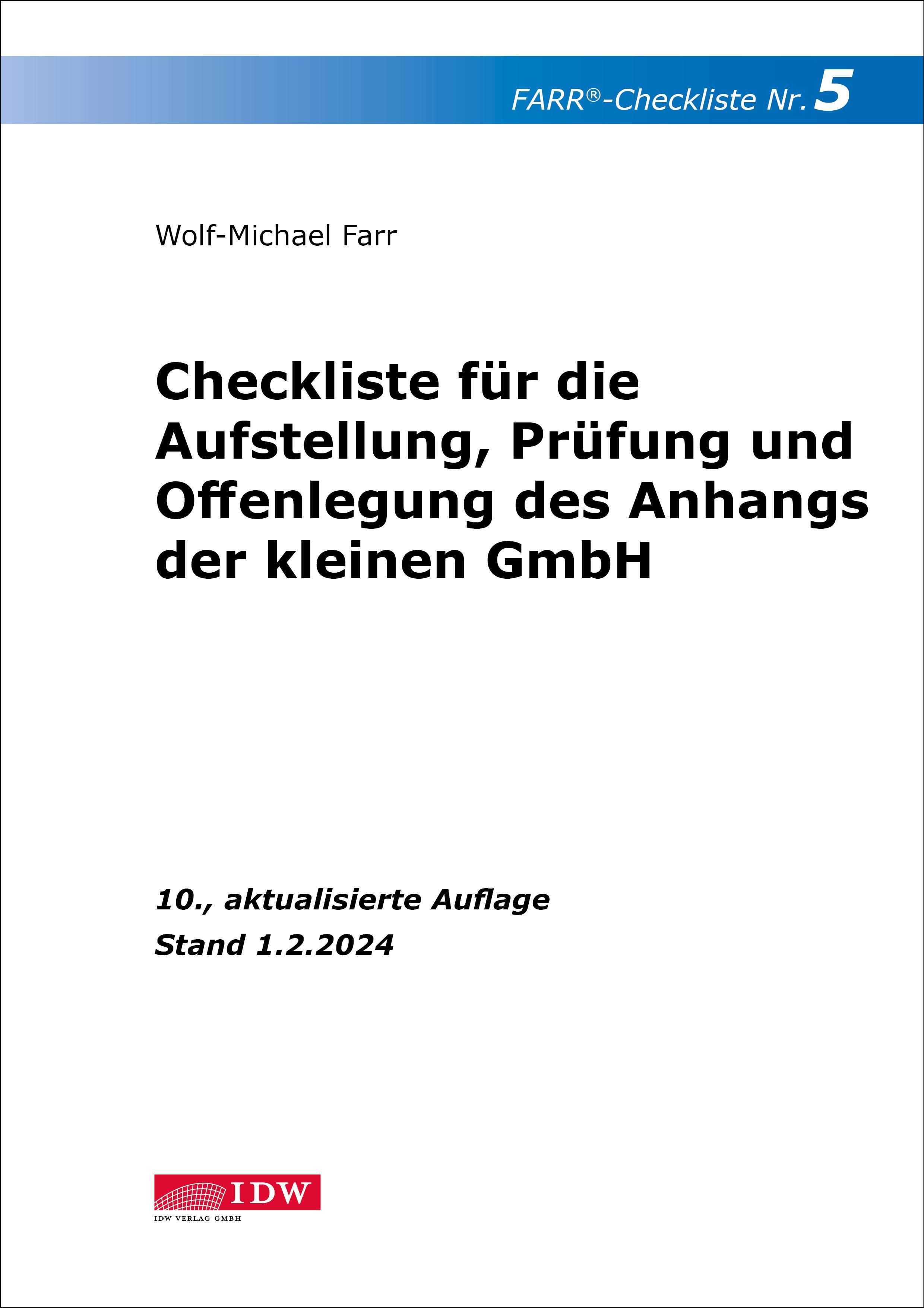 FARR Checkliste 5 für die Aufstellung, Prüfung und Offenlegung des Anhangs der kleinen GmbH