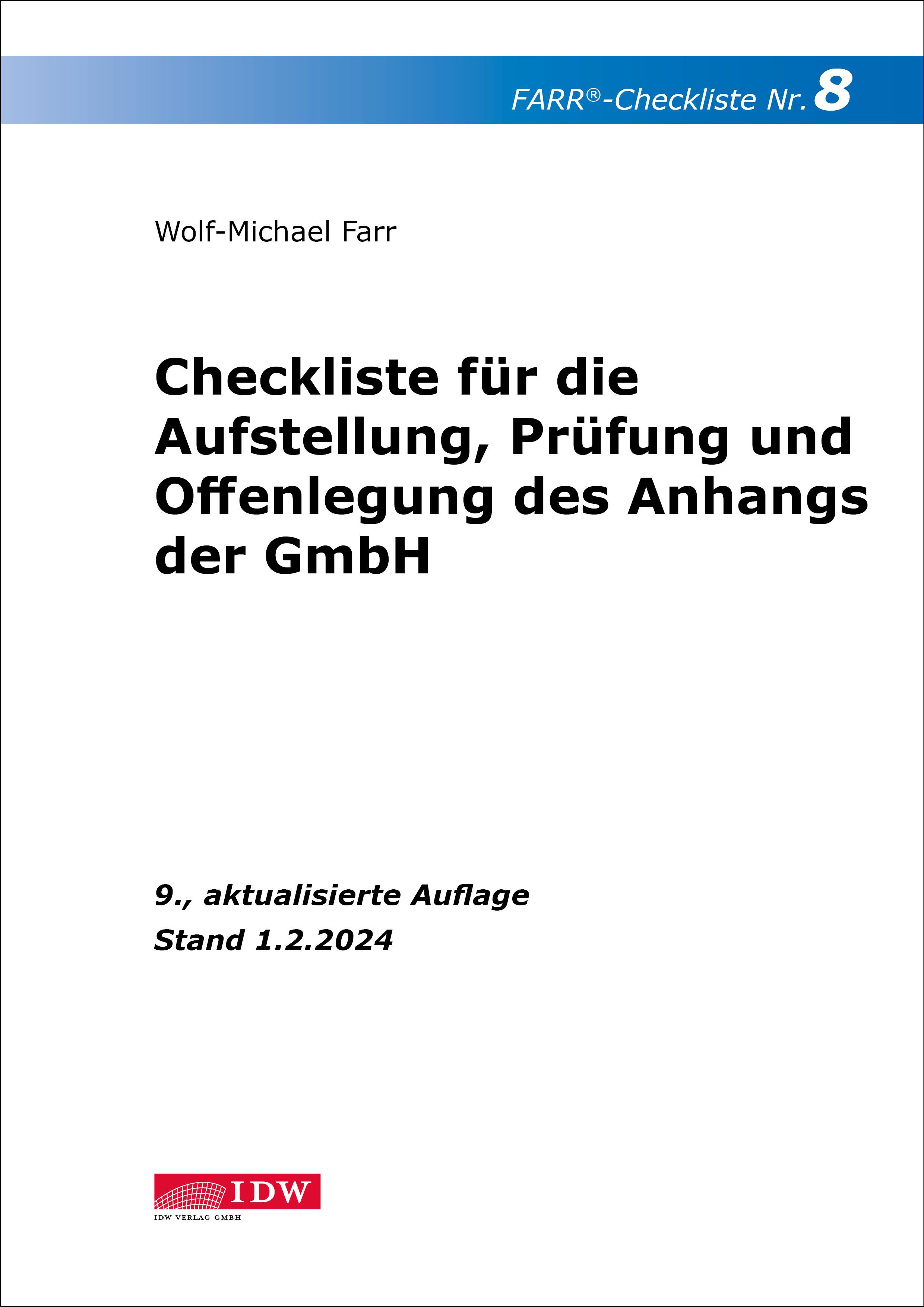 FARR Checkliste 8 für die Aufstellung, Prüfung und Offenlegung des Anhangs der GmbH